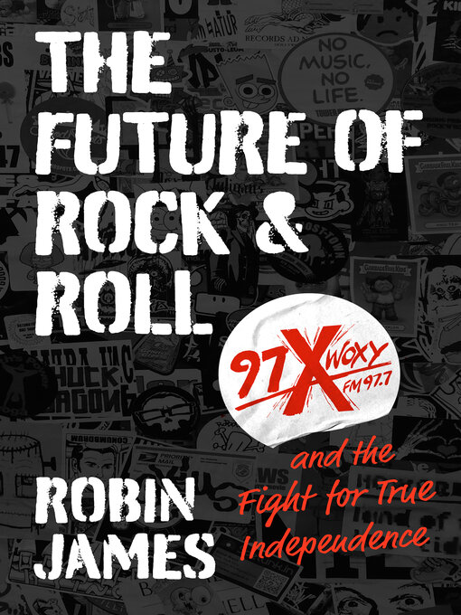 Title details for The Future of Rock and Roll by Robin James - Wait list